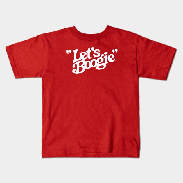 Let's Boogie (White on Red) Kids T-Shirt by jepegdesign